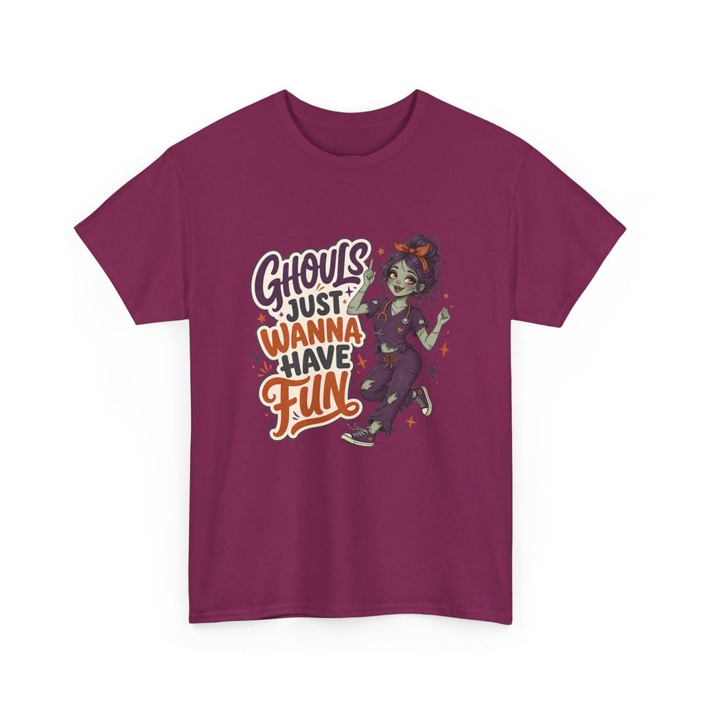 Ghouls Just Wanna Have Fun Tee - Halloween Nurse Tee Gildan 5000