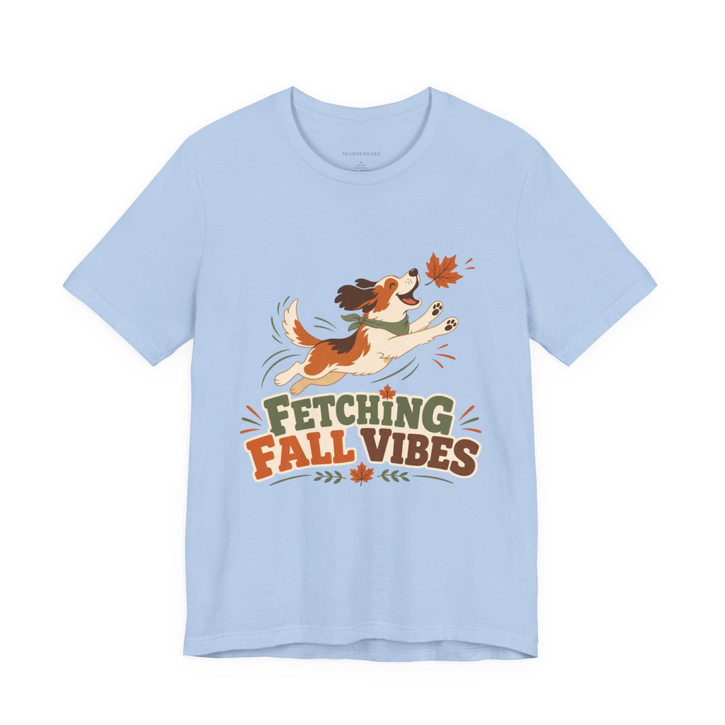 Fetching Fall Vibes - Cute Dog Autumn Tee Bella+Canvas