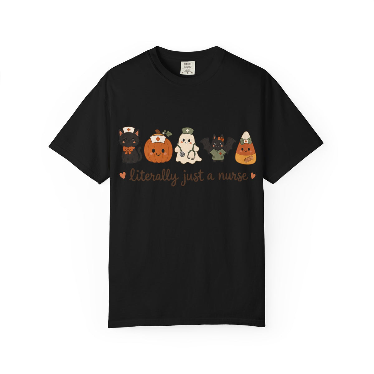 literally just a nurse — Cute Halloween Tee