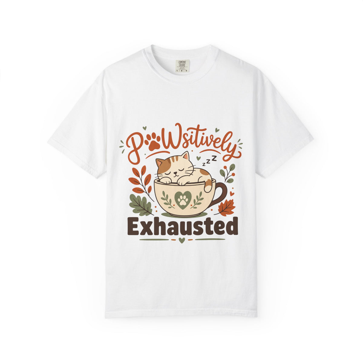 Pawsitively Exhausted - Sleepy Cat Autumn Tee Comfort Colors