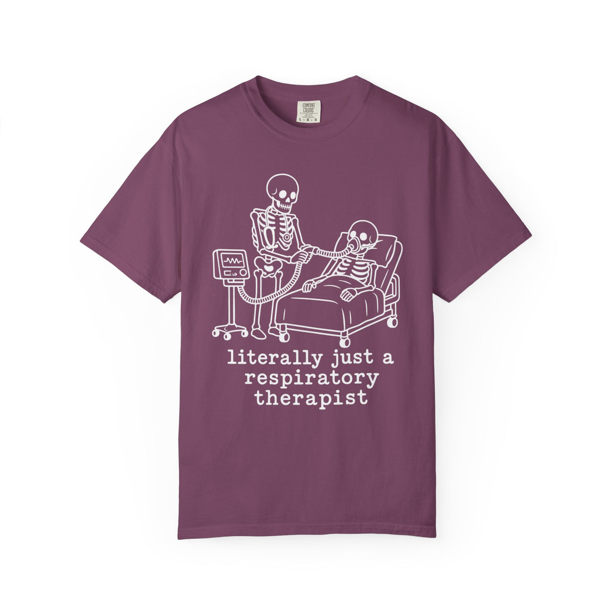 literally just a respiratory therapist - Halloween Skeleton Tee