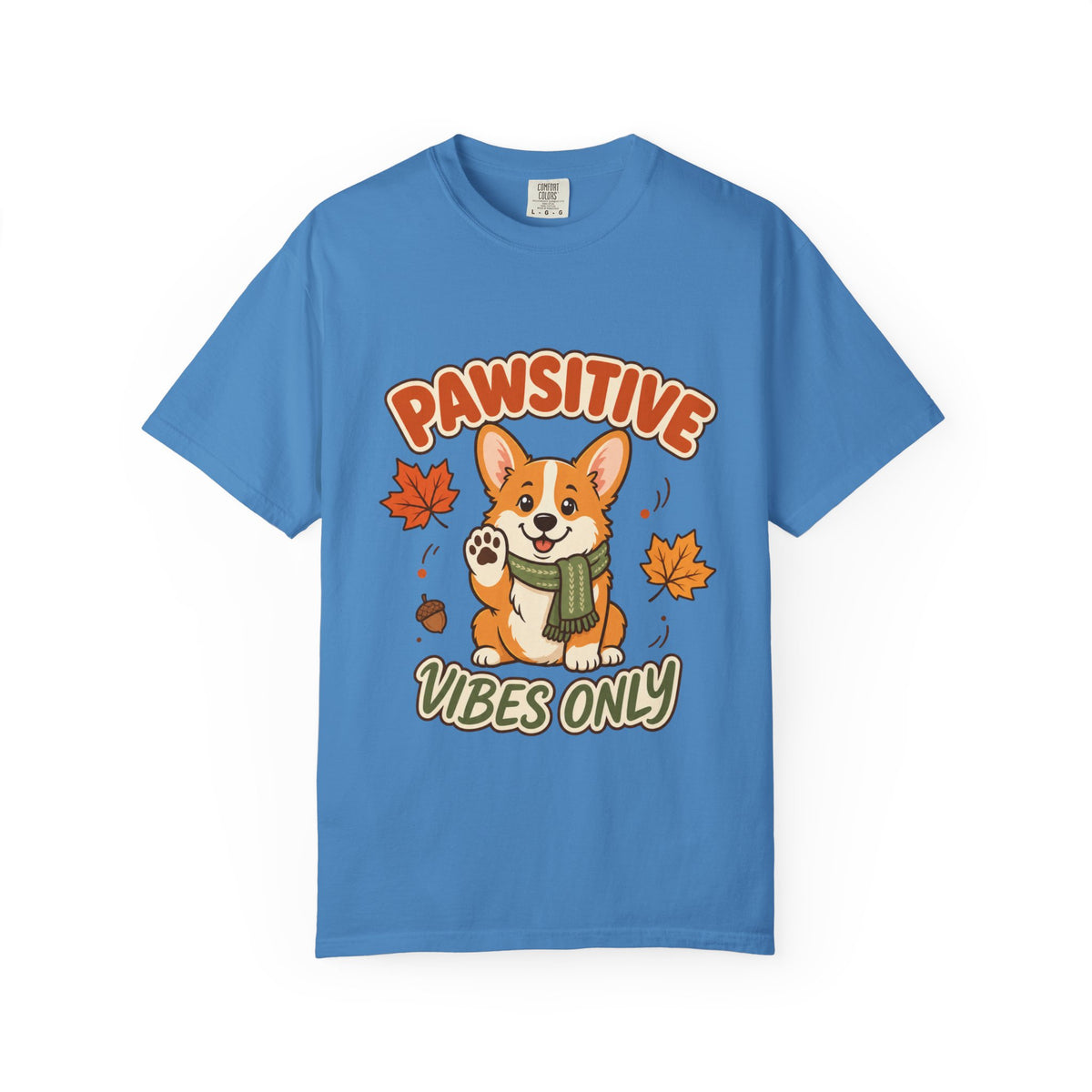 Pawsitive Vibes Only — Cute Corgi Fall Tee Comfort Colors
