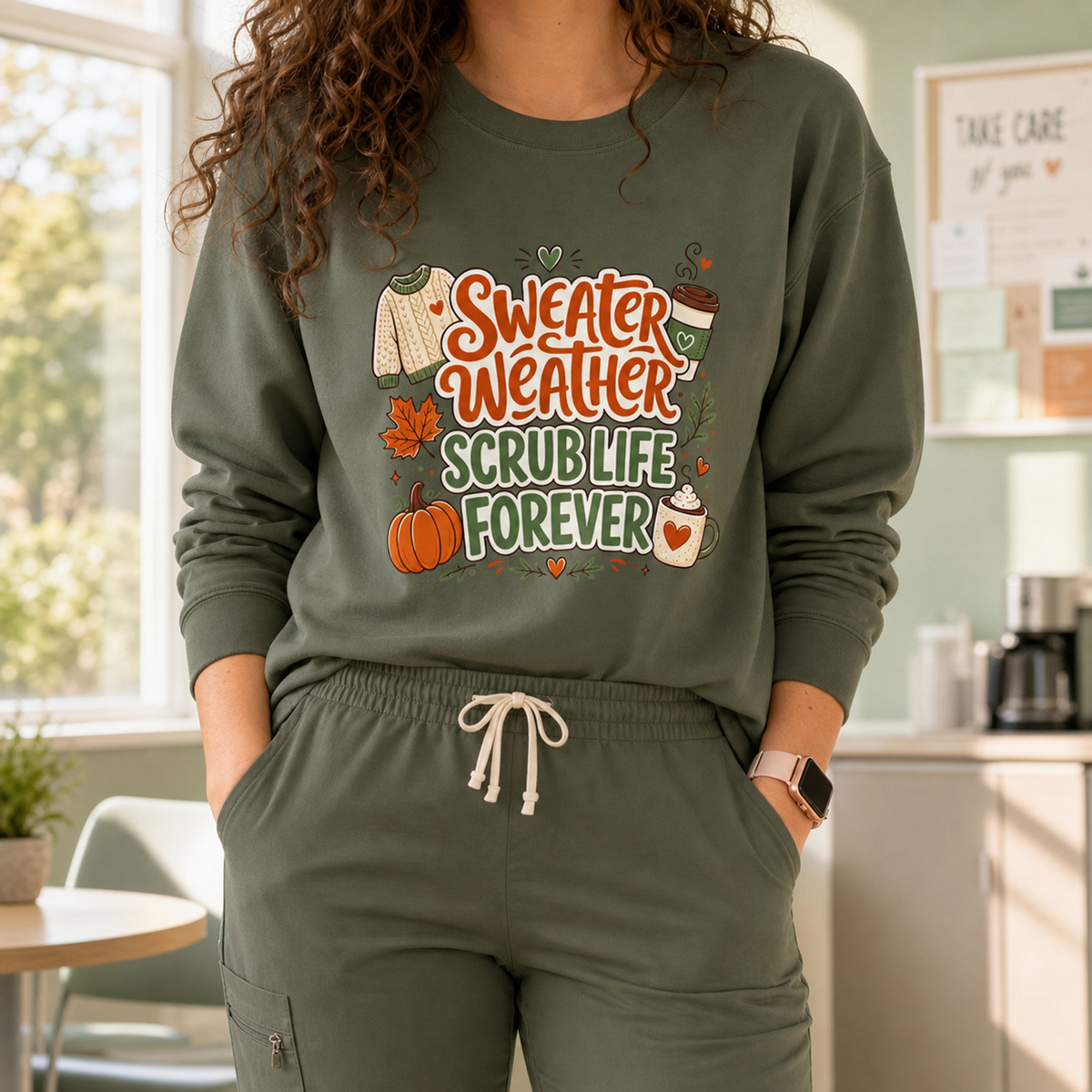 Sweater Weather Scrub Life Forever - Autumn Sweatshirt Gildan 18000