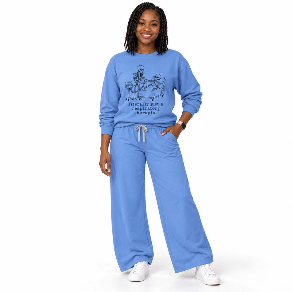 Respiratory Therapist Sweatshirt — “literally just a respiratory therapist” Skeleton Design