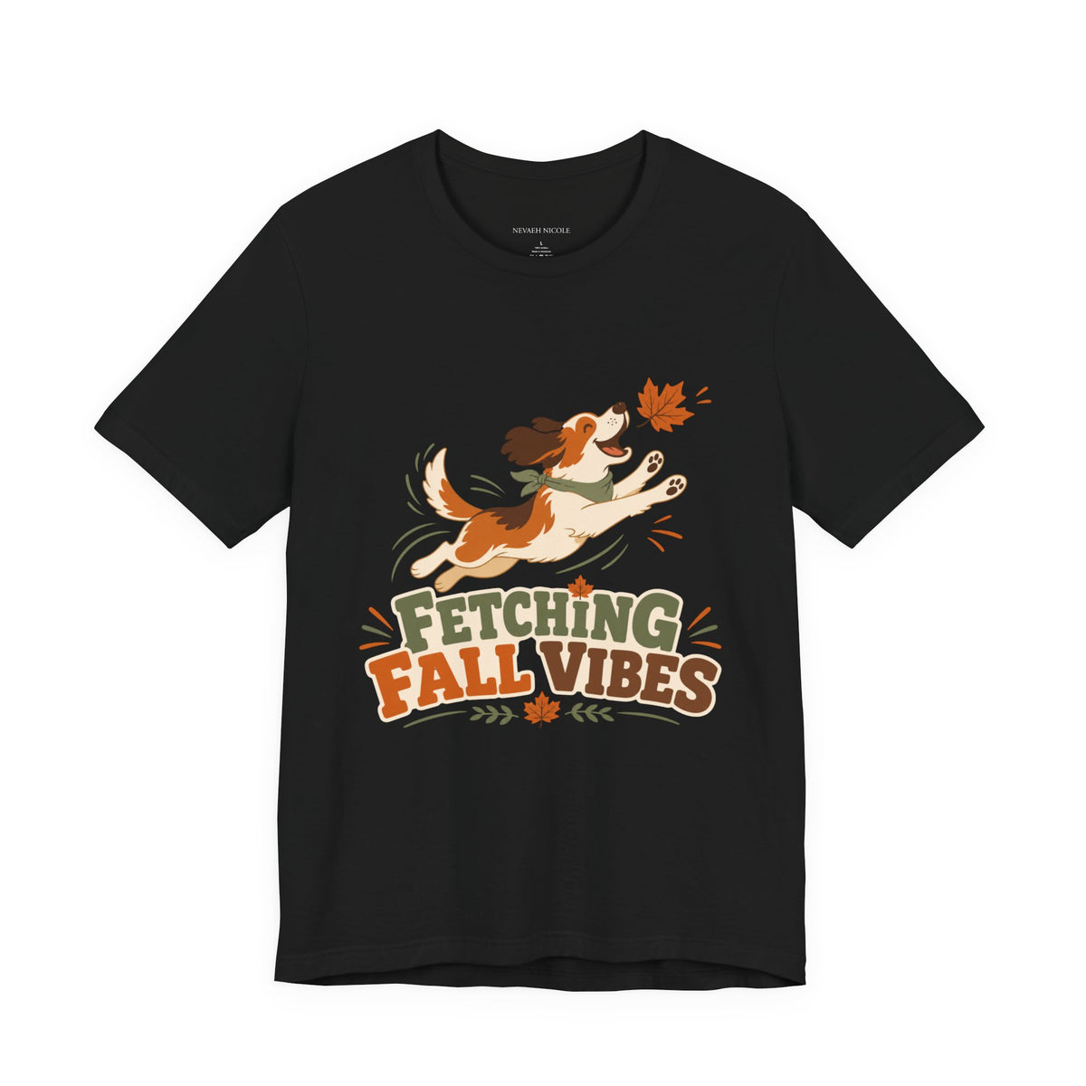 Fetching Fall Vibes - Cute Dog Autumn Tee Bella+Canvas