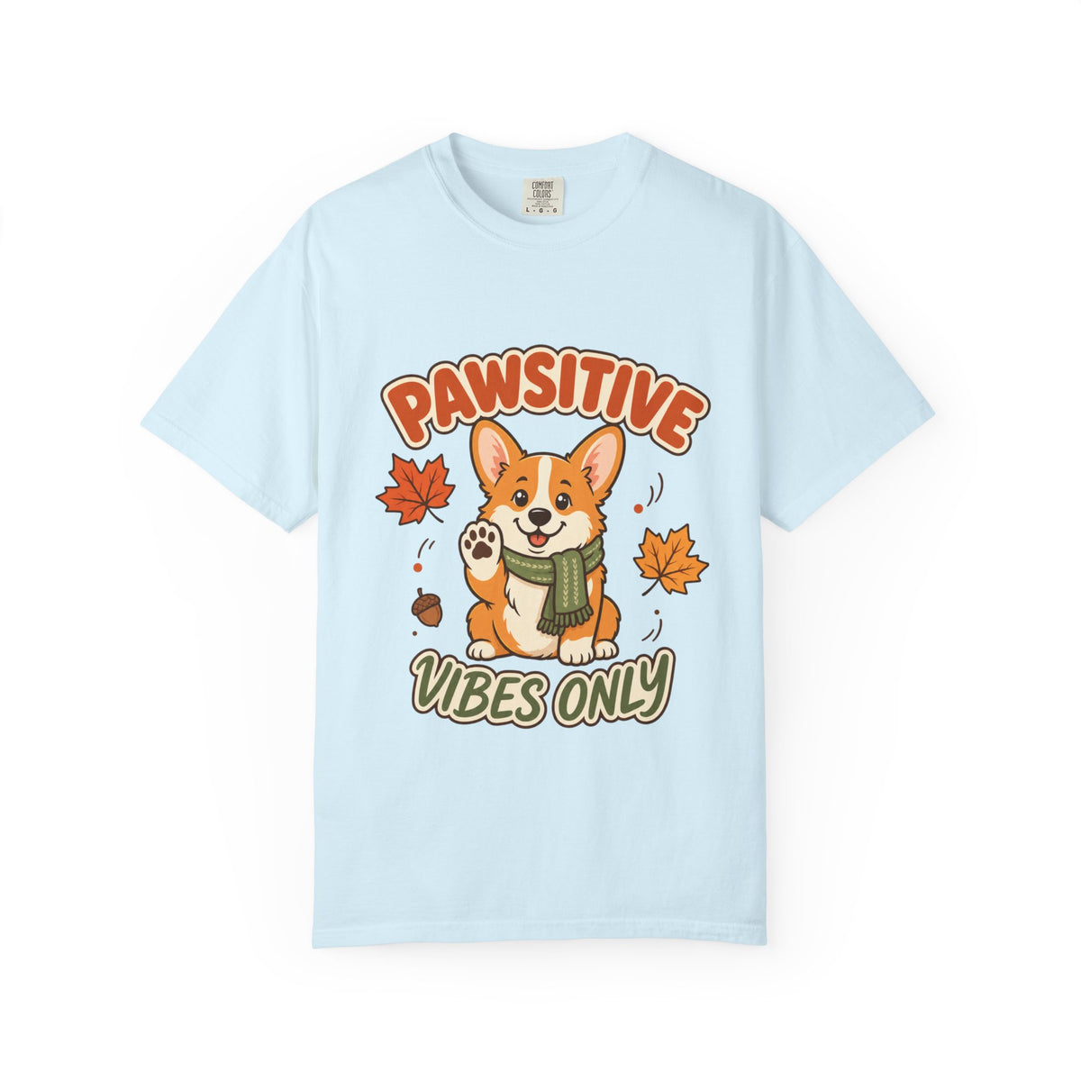 Pawsitive Vibes Only — Cute Corgi Fall Tee Comfort Colors