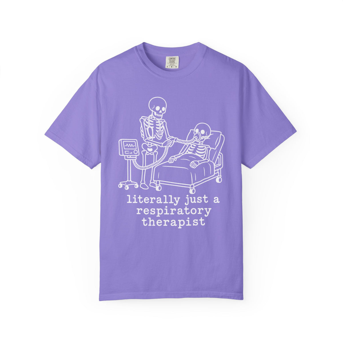 literally just a respiratory therapist - Halloween Skeleton Tee