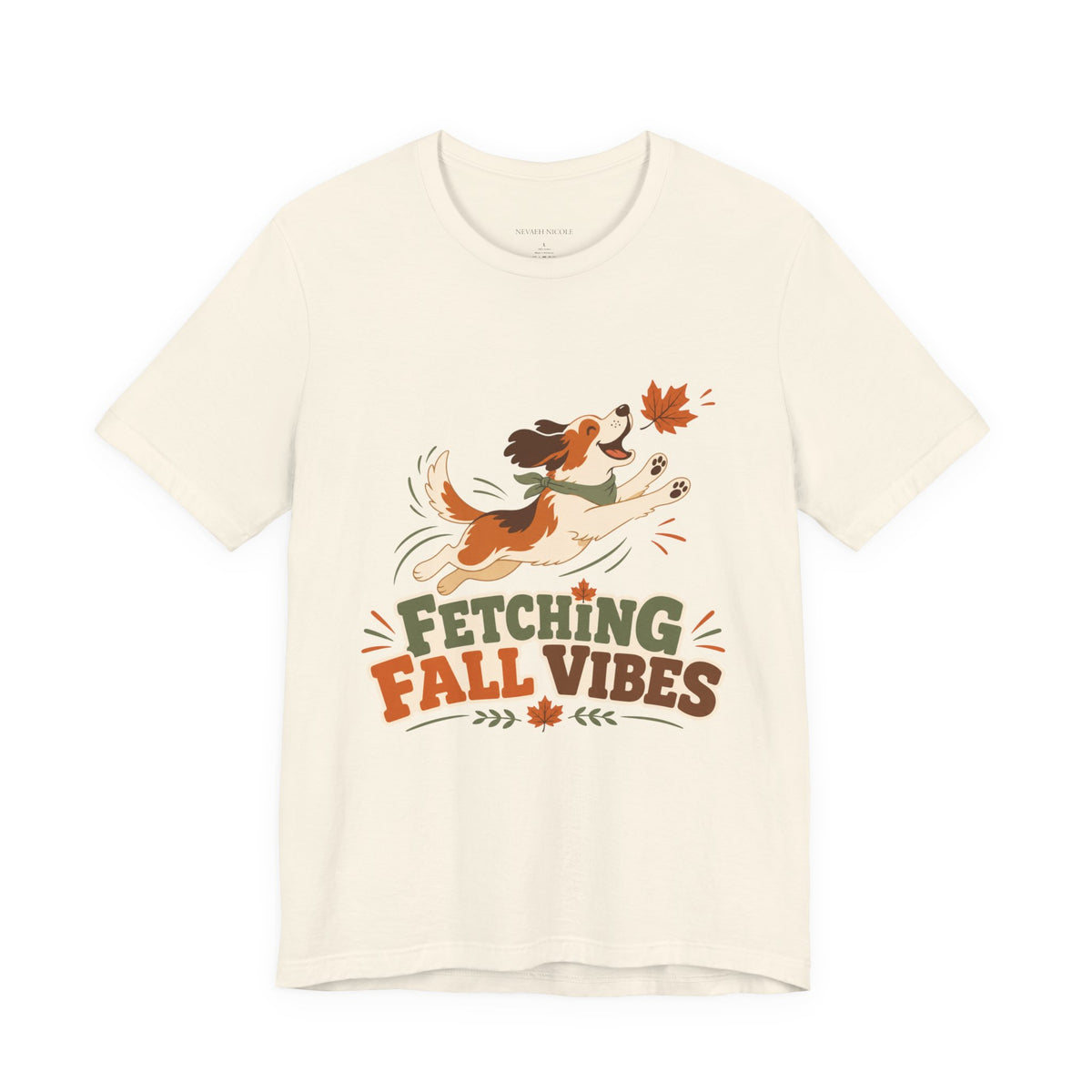 Fetching Fall Vibes - Cute Dog Autumn Tee Bella+Canvas