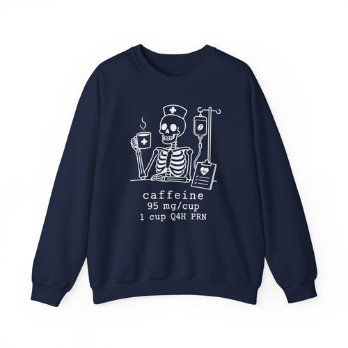 caffeine 95 mg/cup 1 cup Q4H PRN — Skeleton Crewneck Sweatshirt Gildan 18000