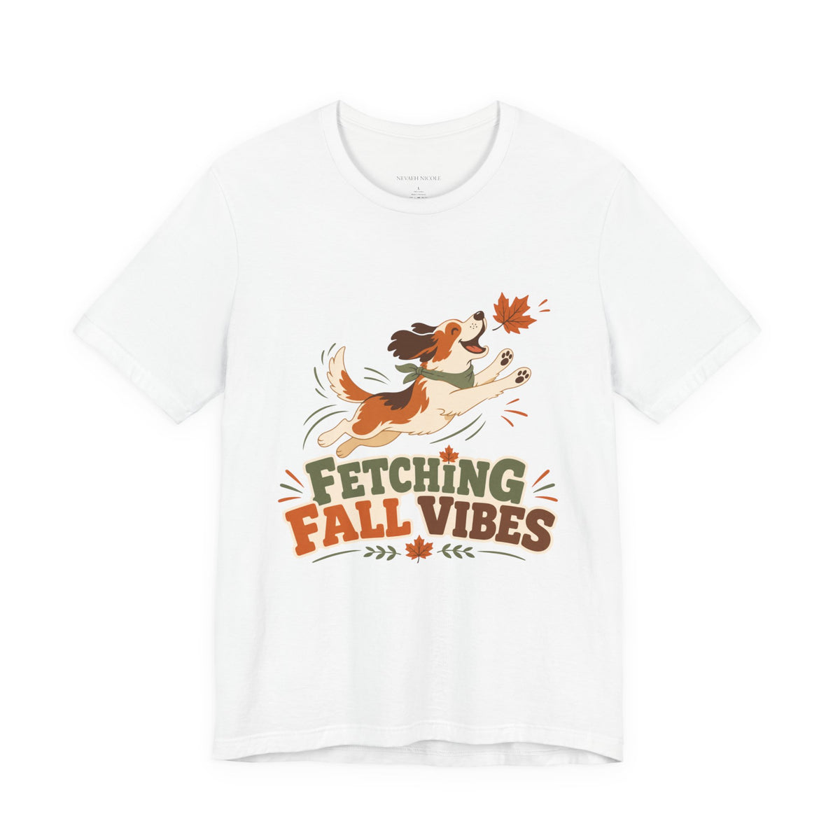 Fetching Fall Vibes - Cute Dog Autumn Tee Bella+Canvas
